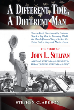 A Different Time, A Different Man by Stephen Clarkson