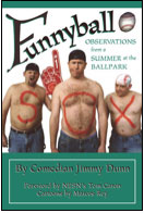 Funnyball, by Jimmy Dunn